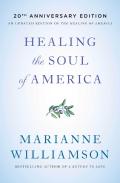 Healing The Soul Of America - 20th Anniversary Edition