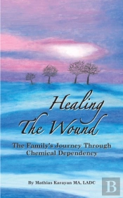 Healing The Wound: The Family'S Journey