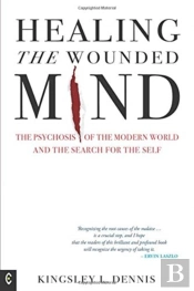 Healing The Wounded Mind