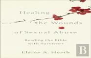 Healing The Wounds Of Sexual Abuse