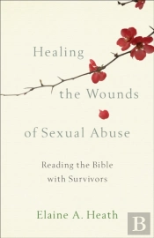 Healing The Wounds Of Sexual Abuse
