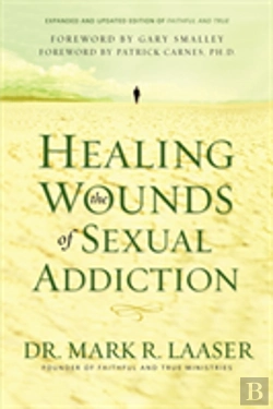 Bertrand.pt - Healing The Wounds Of Sexual Addiction