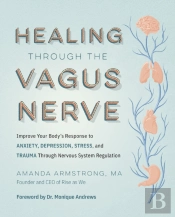 Healing Through The Vagus Nerve