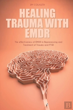 Bertrand.pt - Healing Trauma With Emdr