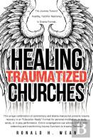 Healing Traumatized Churches