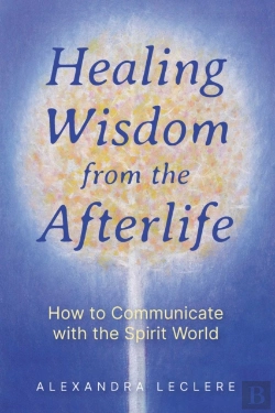 Bertrand.pt - Healing Wisdom From The Afterlife