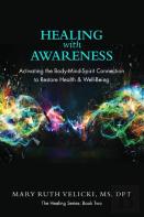 Healing With Awareness