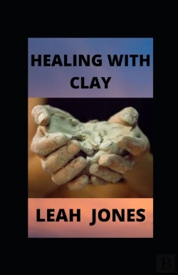 Bertrand.pt - Healing With Clay