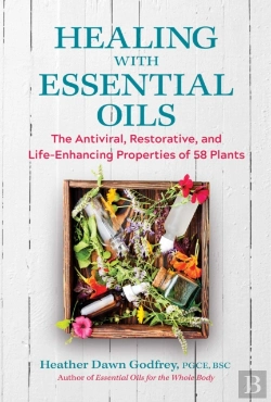Bertrand.pt - Healing With Essential Oils