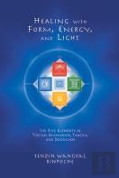Healing With Form, Energy, And Light