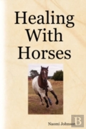 Healing With Horses