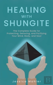 Healing With Shungite