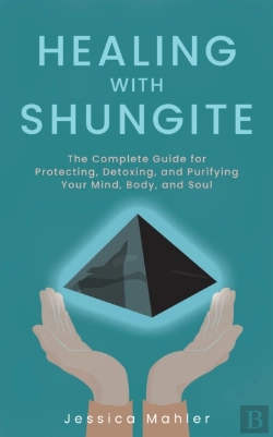 Bertrand.pt - Healing With Shungite