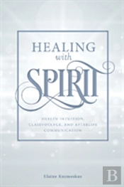 Healing With Spirit