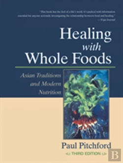 Bertrand.pt - Healing With Whole Foods, Third Edition