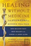 Healing Without Medicine
