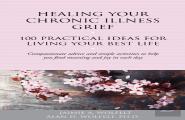 Healing Your Chronic Illness Grief