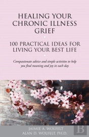 Healing Your Chronic Illness Grief