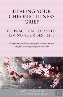 Bertrand.pt - Healing Your Chronic Illness Grief