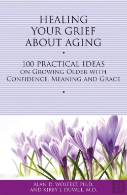 Bertrand.pt - Healing Your Grief About Aging