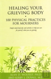 Healing Your Grieving Body