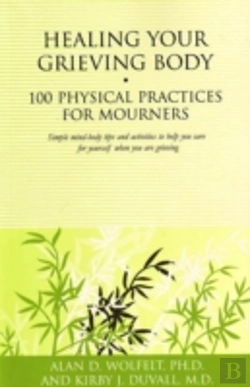 Bertrand.pt - Healing Your Grieving Body
