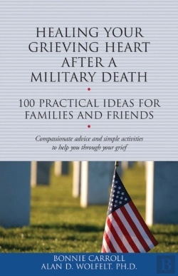Bertrand.pt - Healing Your Grieving Heart After A Military Death