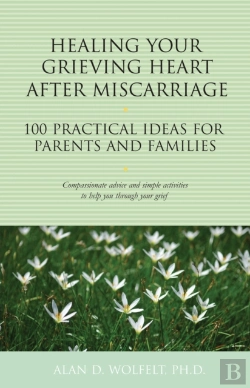 Bertrand.pt - Healing Your Grieving Heart After Miscarriage