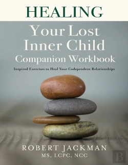 Bertrand.pt - Healing Your Lost Inner Child Companion
