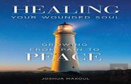 Healing Your Wounded Soul