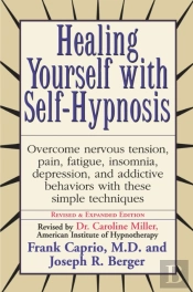 Healing Yourself With Self-Hypnosis