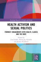 Health Activism And Sexual Politics