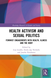 Health Activism And Sexual Politics