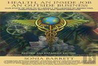 Health An Inside Job An Outside Business