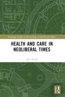Health And Care In Neoliberal Times