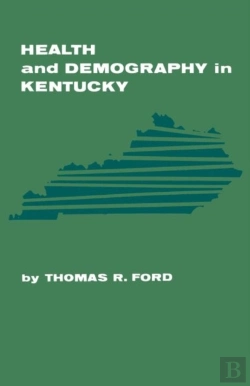 Bertrand.pt - Health And Demography In Kentucky
