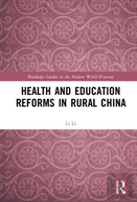 Health And Education Reforms In Rural China