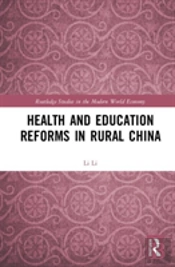 Health And Education Reforms In Rural China
