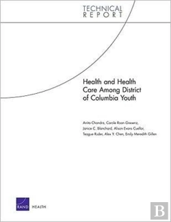 Bertrand.pt - Health And Health Care Among District Of Columbia Youth