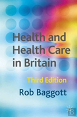 Bertrand.pt - Health And Health Care In Britain