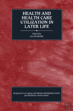 Bertrand.pt - Health And Health Care Utilization In Later Life