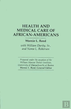 Bertrand.pt - Health And Medical Care Of African-Americans