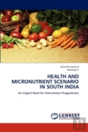 Health And Micronutrient Scenario In Sou