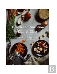Health And Nutrition Dinner Class - Foodture