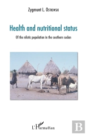 Health And Nutritional Status Of The Nilotic Population In The Southern Sudan