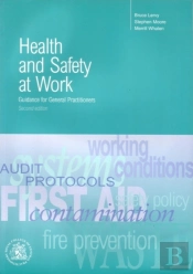 Health And Safety At Work: Guidelines For General Practition