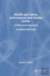 Health And Safety, Environment And Quality Audits