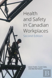 Health And Safety In Canadian Workplaces