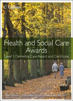 Bertrand.pt - Health And Social Care: Level 3 Dementia Care Award And Certificate