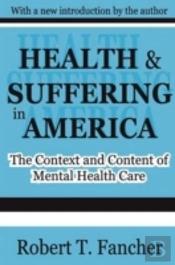 Health And Suffering In America
